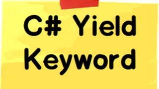 c# (Csharp):- What is the use of Yield keyword in c# ?