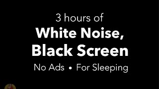 White Noise &amp; Black Screen - Sleep, Study, Focus - 3 Hours