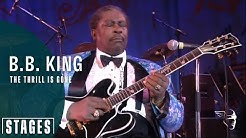 B. B. King - The Thrill Is Gone (Live at Montreux 1993)  - Durasi: 6:46. 