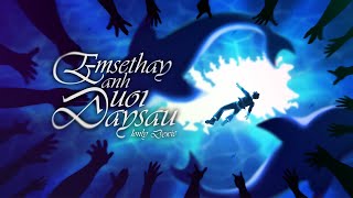 1only - Em se thay anh duoi day sau ft. Dewie (Prod. by 1only) | Official Visualizer