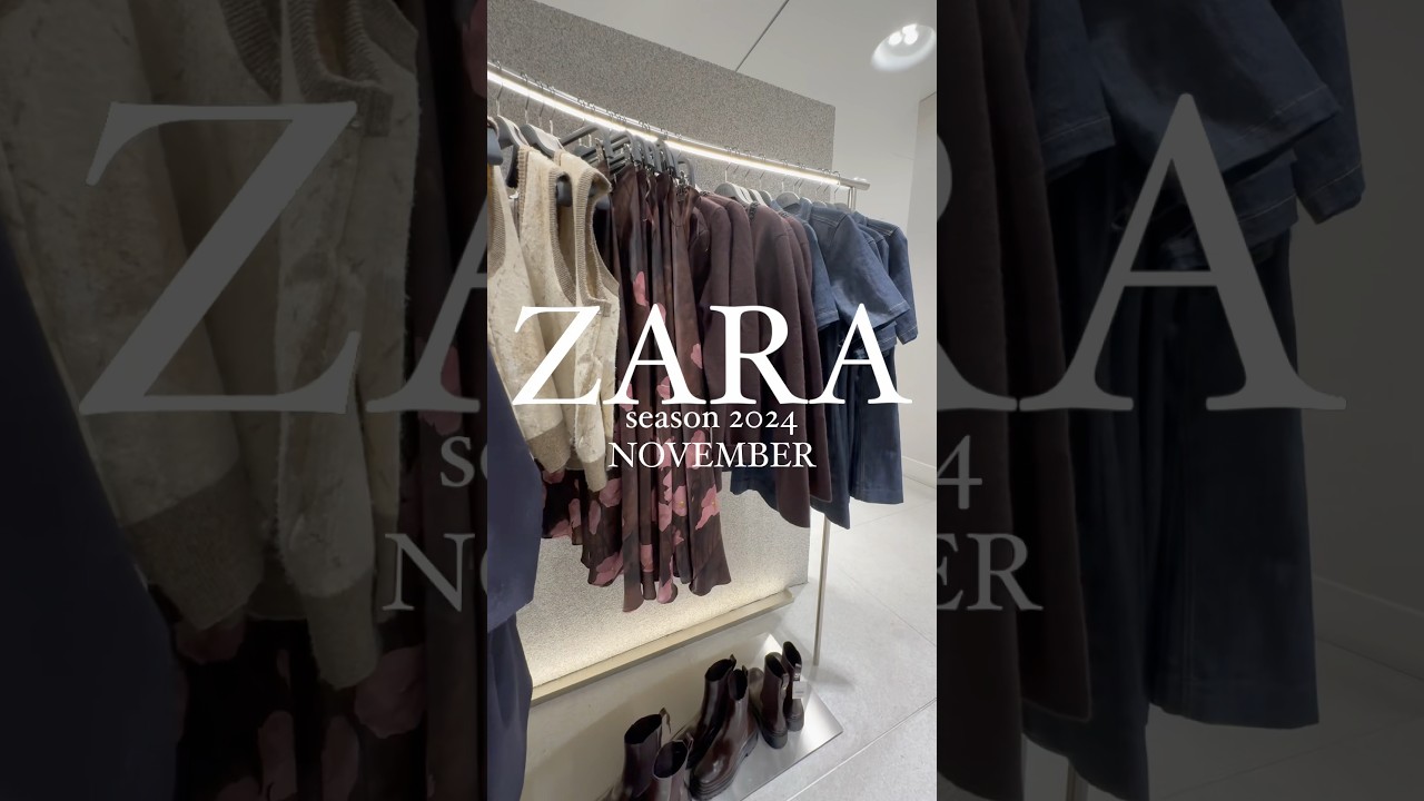 ZARA Autumn collection 2024/ NOVEMBER
