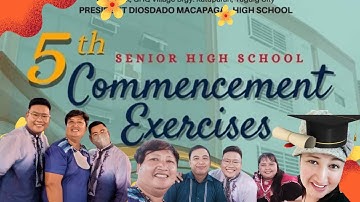 PDMHS 5th Senior High School Commencement Exercises Class of 2022