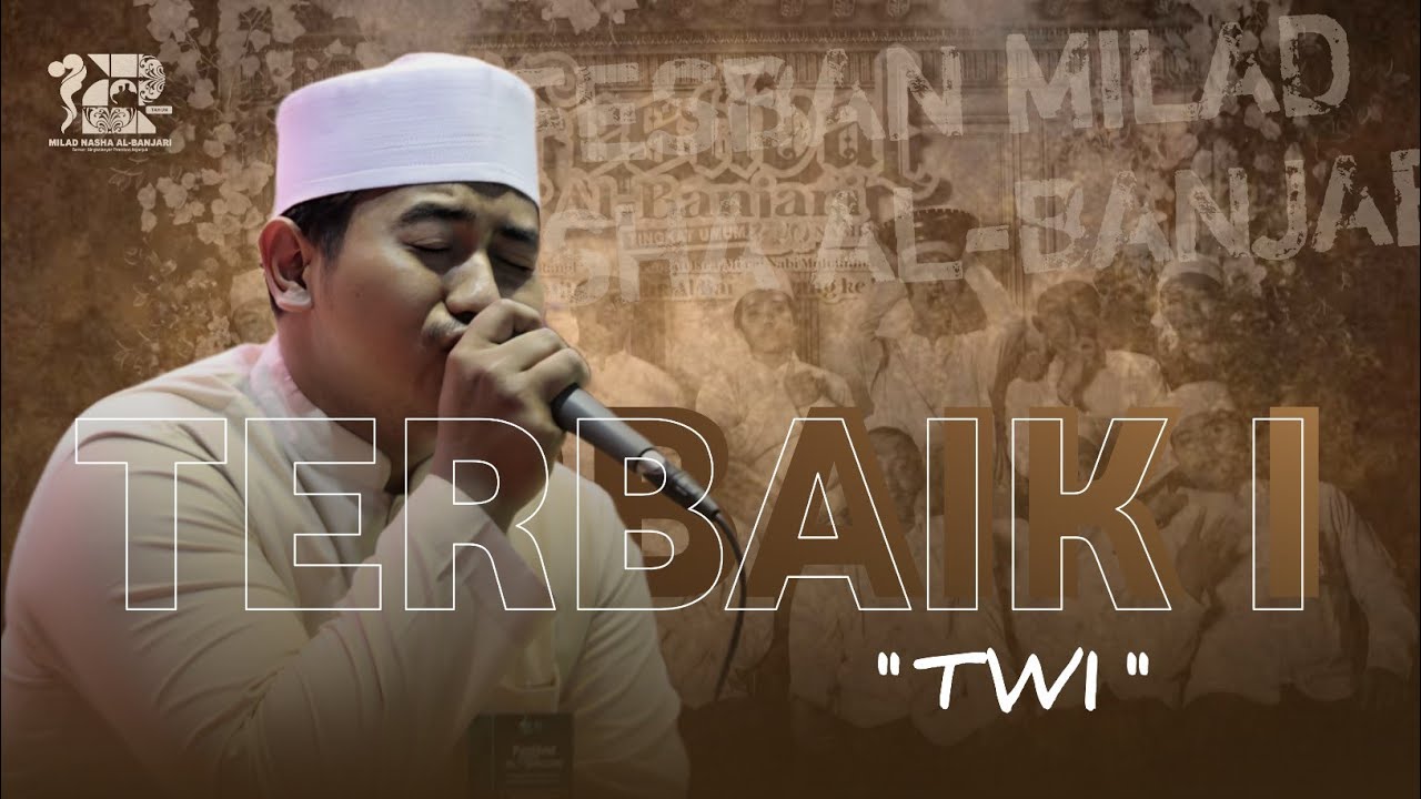Terbaik 01 - TWI Fesban Milad Nasha Al-Banjari Ke-12