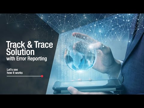 Track and Trace Solution with Error Reporting