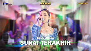 SURAT TERAKHIR ~ ELLA LISTYA ~ NIRWANA LIVE THE WEDDING A'AN & ENI