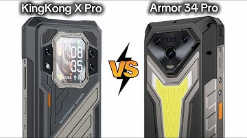 Cubot KingKong X Pro vs Ulefone Armor 34 Pro | Full comparison