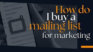 How do I buy a mailing list for marketing