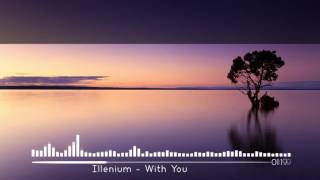 Illenium - With You (ft. Quinn XCII) | Sub. Español