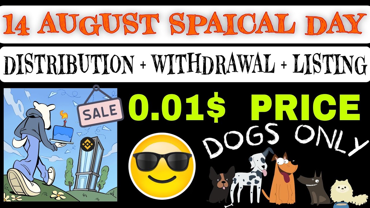 14 AUGUST BINANCE LAUNCHPAD ? DOGS TOKEN WITHDRAWAL, DISTRIBUTION, LISTING,CLAIM UPDATE | DOGS TREND