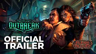 Outbreak Trailer | Flesh and Blood TCG
