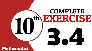 Exercise 3.4 | Class 10 Math | Unit 3 | Variations | GS Academy | 10th maths