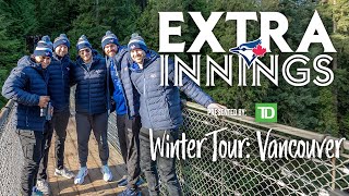 Extra Innings Presented By TD: Winter Tour in Vancouver!