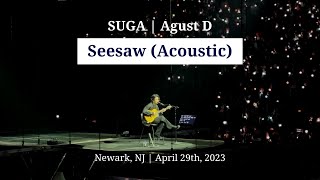 Video voorbeeld van "230429 Seesaw (Acoustic) - SUGA Agust D in Newark, NJ | Prudential Center [4k]"