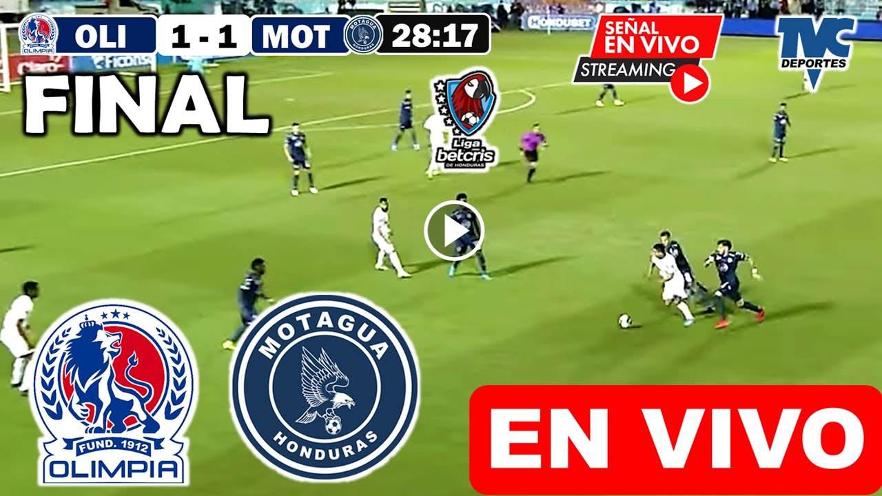 Olimpia vs. Motagua EN VIVO, donde ver, a que hora juega FINAL de ...