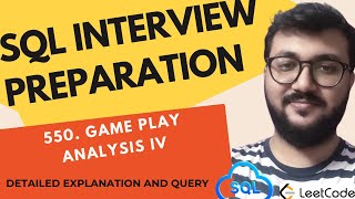 550 Game Play Analysis IV | Leetcode 550 | Crack SQL Interviews in 50 Qs #mysql #leetcode #gameplay