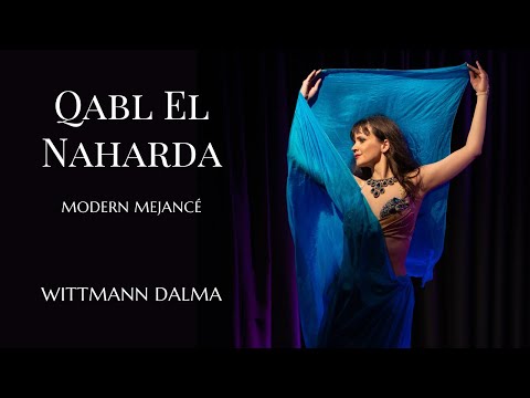 Wittmann Dalma - "Qabl El Naharda" modern mejancé (Nimfeum Gála 2023.)