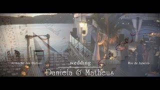 Wedding Daniela e Matheus - Búzios.RJ
