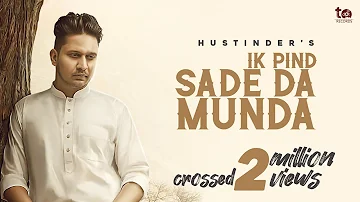 Ik Pind Sade Da Munda - Hustinder (Official Song) Hakeem | TDot Records | New Punjabi Songs 2020