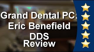 Grand Dental PC: Eric Benefield DDS Grand Junction  Exceptional 5 Star Review by Patricia S.