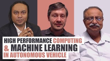 High Performance Computing and Machine Learning in Autonomous Vehicle (2019)