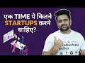 How much startups to run at one time?