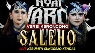 Versi Musik Keroncong !!! WAROK NYAI BENDOLEGI - SALEHO KARYA BUDAYA - LIVE KEBUMEN SUKOREJO KENDAL
