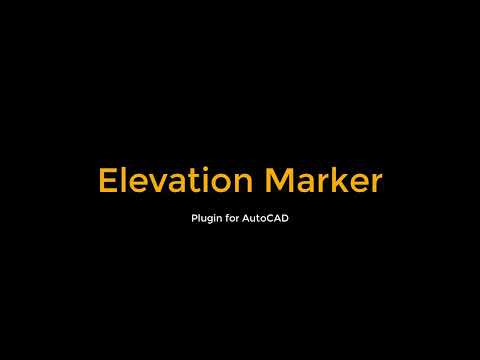 Elevation Marker plugin for AutoCAD