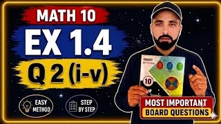 Class 10th Math New Book 2026 Chapter 1 Exercise 1.4 Question 2 (i-v) Full Solution