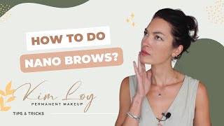 How to do nano Brows?