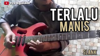 SLANK - Terlalu Manis (gitar cover) Malang Raya