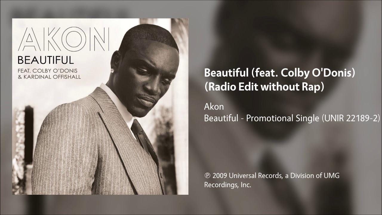 Download Akon - Beautiful (feat. Colby O'Donis) (Radio Edit without Rap)