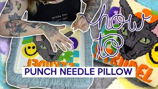 How To Make a Punch Needle Pillow