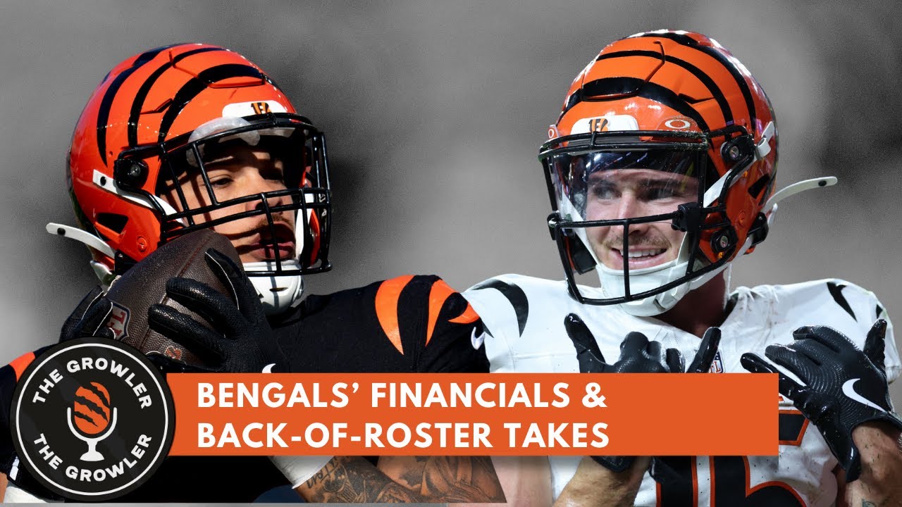 Bengals financials, Super Bowl template and back-of-the-roster takes Bengals financials, Super Bowl template and back-of-the-roster takes