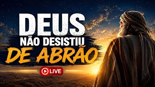 DEIS NÃO DESISTIU DE ABRÃO!