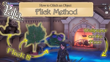 The Basics of Glitching 1: Flick method; Palia