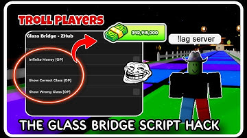 [ OP ] The Glass Bridge Script - ROBLOX SCRIPTS - Infinite Money, Lag Server, Troll Players