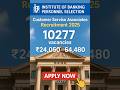 IBPS CSA Recruitment 2025 | 10277 Customer Service Associates Vacancies | Apply Now #bank #clerk