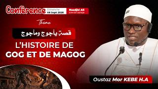 Direct Oustaz Mor KÉBÉ H.A 06-09-26 : Xissab Yajuj ak Majuj ( l'histoire de Gog et Magog)