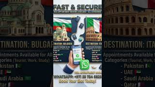 Bulgaria & Italy Visa Appointments Available Now! 🇧🇬 🇮🇹