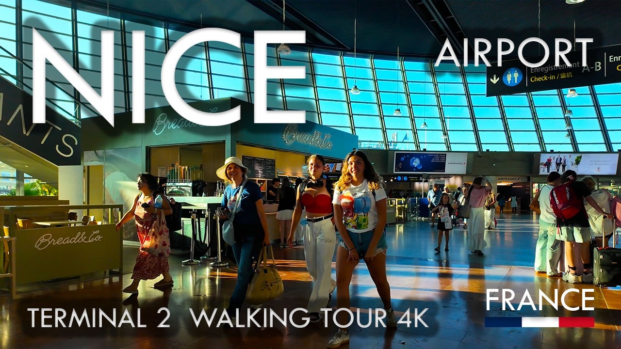 NICE AIRPORT CÔTE D’AZUR | TERMINAL 2 ✈️