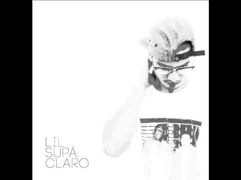 Lil Supa - Por Amor A Esto (Claro EP)