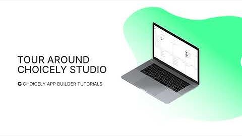 Tour Around Choicely | No Code Mobile App Builder | App Development Tutorial