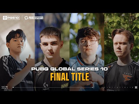 PUBG Esports PGS 10 Final Stage Begins