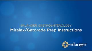 Miralax prep for Colonoscopy | Erlanger Gastroenterology