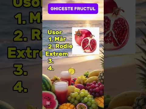 Ghiceste FRUCTUL 🍇