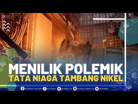 Menilik Polemik Tata Niaga Tambang Nikel | NEWS SCREEN (14/10/21)