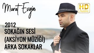 Sokağın Sesi ( Aksiyon Müziği ) | Arka Sokaklar Dizi Müzikleri Albümü / 2012 Resimi