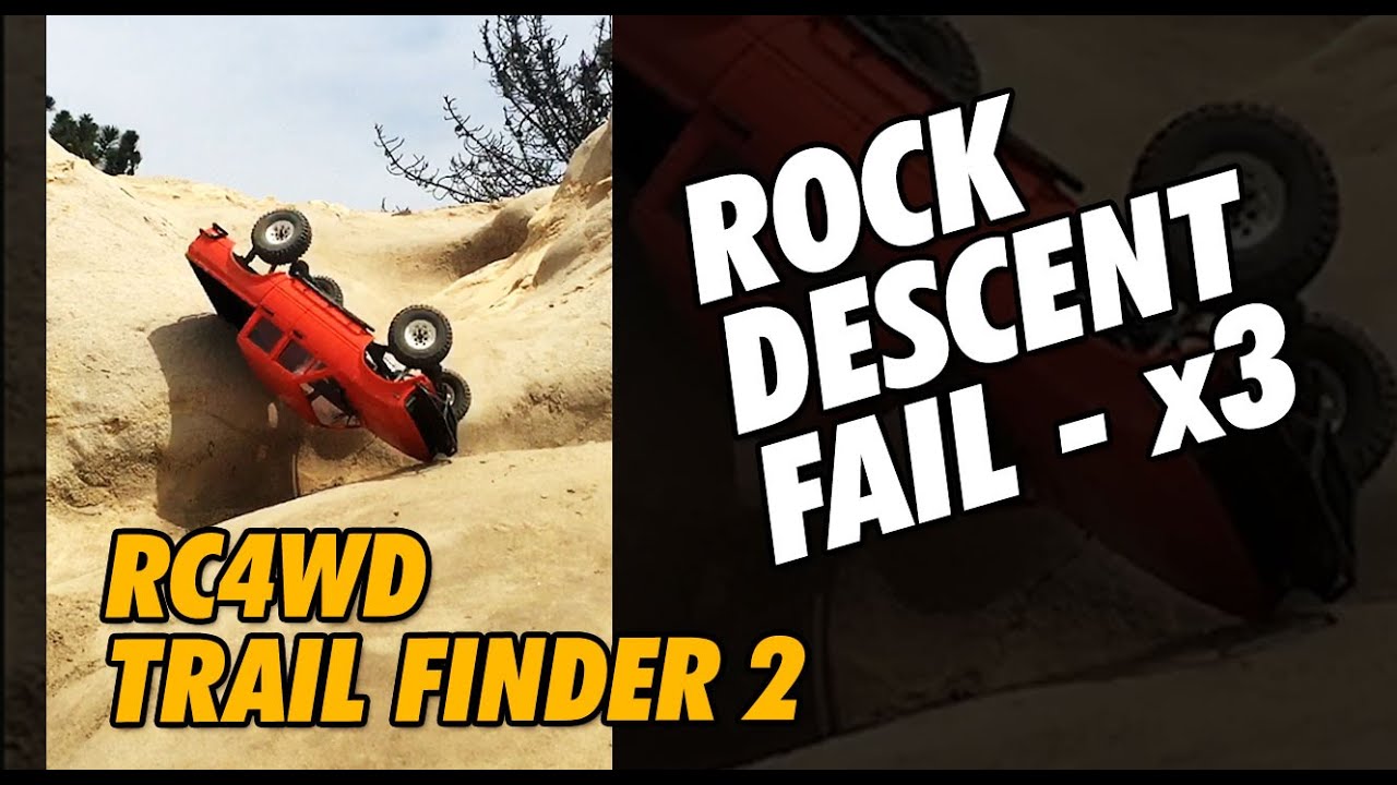 3 STRIKES! RC4WD TrailFinder2 Rock Descent Fail 