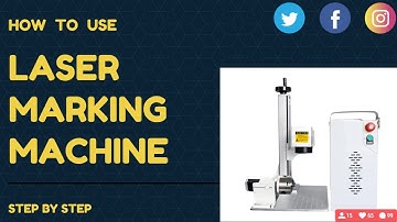 How to operate laser marking machine step by step