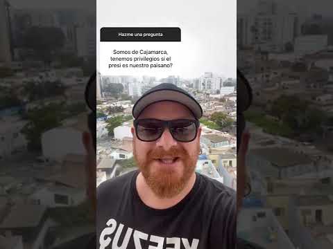 Somos de Cajamarca, ¿tenemos privilegios si el presi es nuestro paisano?